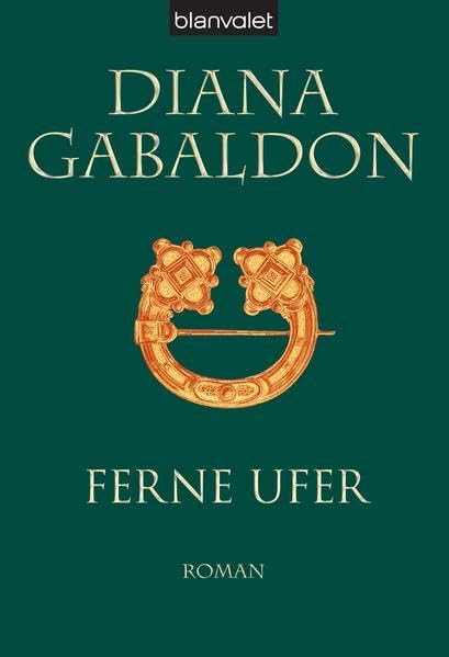 Diana Gabaldon: Ferne Ufer (German language, 2004, Blanvalet)