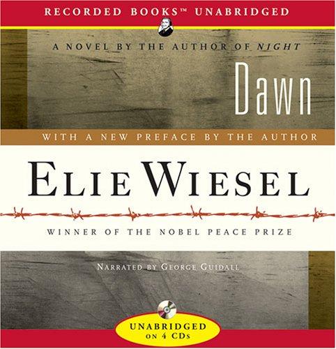 Élie Wiesel: Dawn (AudiobookFormat, 2006, Recorded Books)