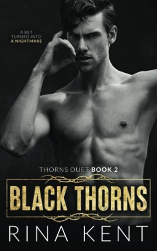 Rina Kent: Black Thorns (2021, Blackthorn Books, LLC)