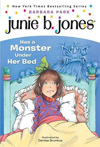 Barbara Park: Junie B. Jones Has a Monster under Her Bed (1997)