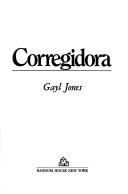 Gayl Jones: Corregidora. (1975, Random House)