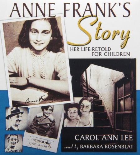Carol Ann Lee: Anne Frank's Story (AudiobookFormat, Blackstone Audio Inc)