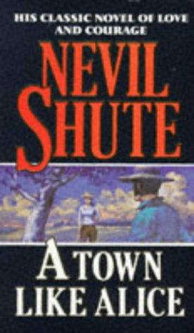 Nevil Shute: Town Like Alice, A (Paperback, Mandarin)