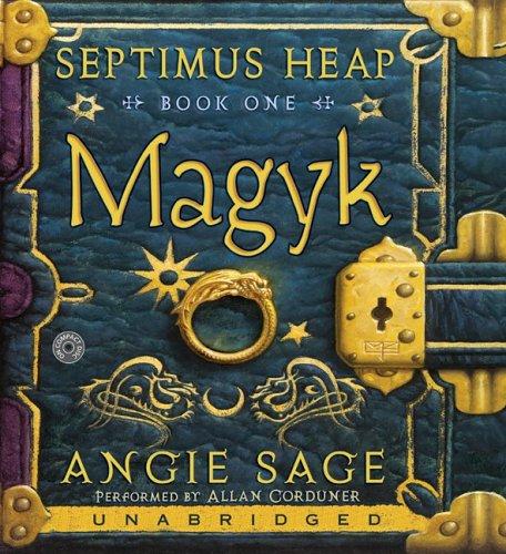 Angie Sage: Septimus Heap Book One (AudiobookFormat, 2005, HarperChildrensAudio)