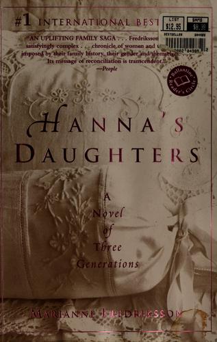 Marianne Fredriksson: Hanna's daughters (1999, Ballantine Books)