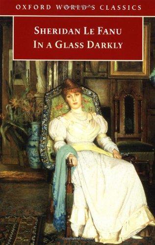 Joseph Sheridan Le Fanu: In a Glass Darkly (1999, Oxford University Press, USA)