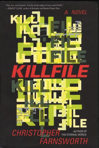 Christopher Farnsworth: Killfile (Hardcover, 2016, William Morrow)