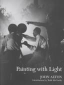 Alton, John.: Painting with light (1995, University of California Press)
