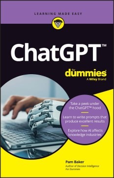 Pam Baker: ChatGPT for Dummies (2023, Wiley & Sons, Limited, John)