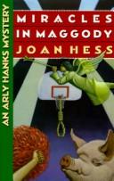Joan Hess: Miracles in Maggody (1995, Dutton)