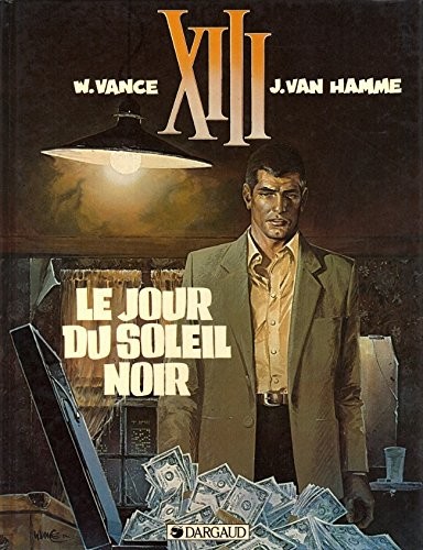Jean Van Hamme, William Vance: XIII, tome 1 (French language)