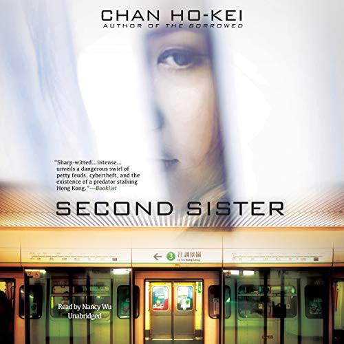 Nancy Wu, Jeremy Tiang, Chan Ho-Kei: Second Sister (AudiobookFormat, 2020, Blackstone Pub, Blackstone Publishing)