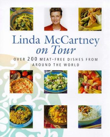 Linda McCartney: Linda McCartney on Tour (Hardcover, 1998, Little, Brown)