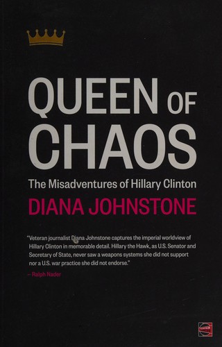 Diana Johnstone: Queen of Chaos (2015)