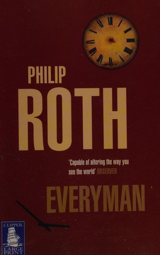 Philip Roth: Everyman (2008, W.F. Howes, Howes Limited, W. F.)