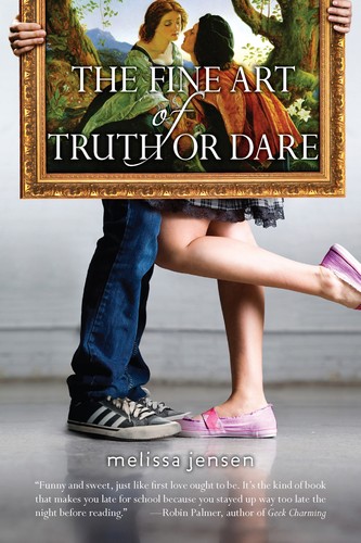 Melissa Jensen: The Fine Art of Truth or Dare (2012, Penguin)
