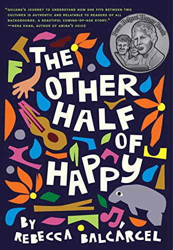 Rebecca Balcárcel: The Other Half of Happy (Hardcover, 2019, Chronicle Books)