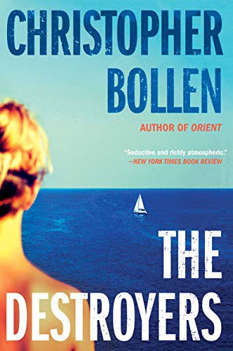 Christopher Bollen: The Destroyers (Paperback, 2018, Harper Perennial)