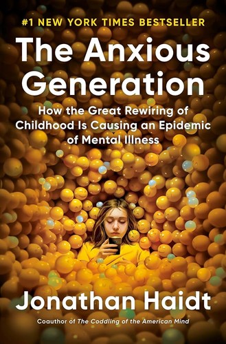 Jonathan Haidt: Anxious Generation (EBook, 2024, Penguin Publishing Group)