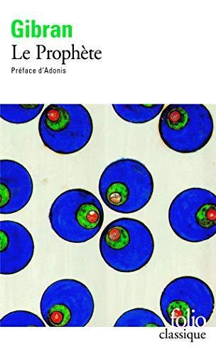 Kahlil Gibran: Le prophète (French language, 1992, Éditions Gallimard)