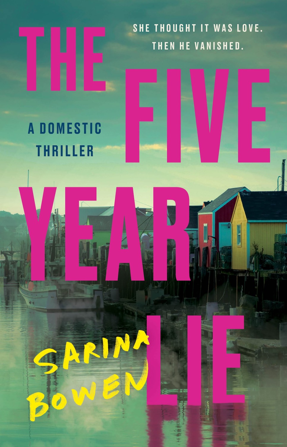 Sarina Bowen: Five Year Lie (2024, HarperCollins Publishers)