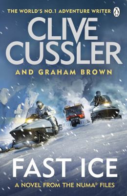 Clive Cussler, Graham Brown: Fast Ice (2022, Penguin Books, Limited)