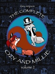 Dana Simpson: The Complete Ozy and Millie, Vol. 2 (Paperback, 2009, Lulu.com)