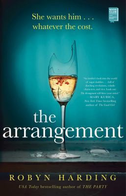 Robyn Harding: Arrangement (2019, Gallery Books)