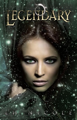 L. H. Nicole: Legendary (EBook, 2014, Omnific Publishing)