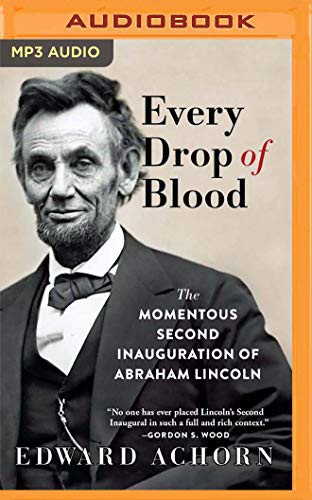 Adam Barr, Edward Achorn: Every Drop of Blood (AudiobookFormat, Audible Studios on Brilliance Audio, Audible Studios on Brilliance)
