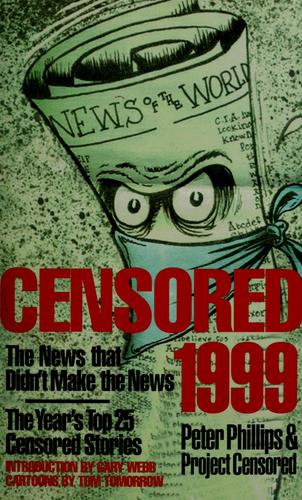 Peter Phillips: Censored 1999 (Paperback, 1999, Seven Stories Press)