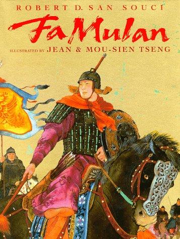 Robert D. San Souci: Fa Mulan (Hardcover, 1998, Hyperion)