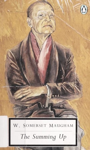 William Somerset Maugham: The Summing Up (Penguin 20th Century Classic) (Paperback, 1992, Penguin Classics)