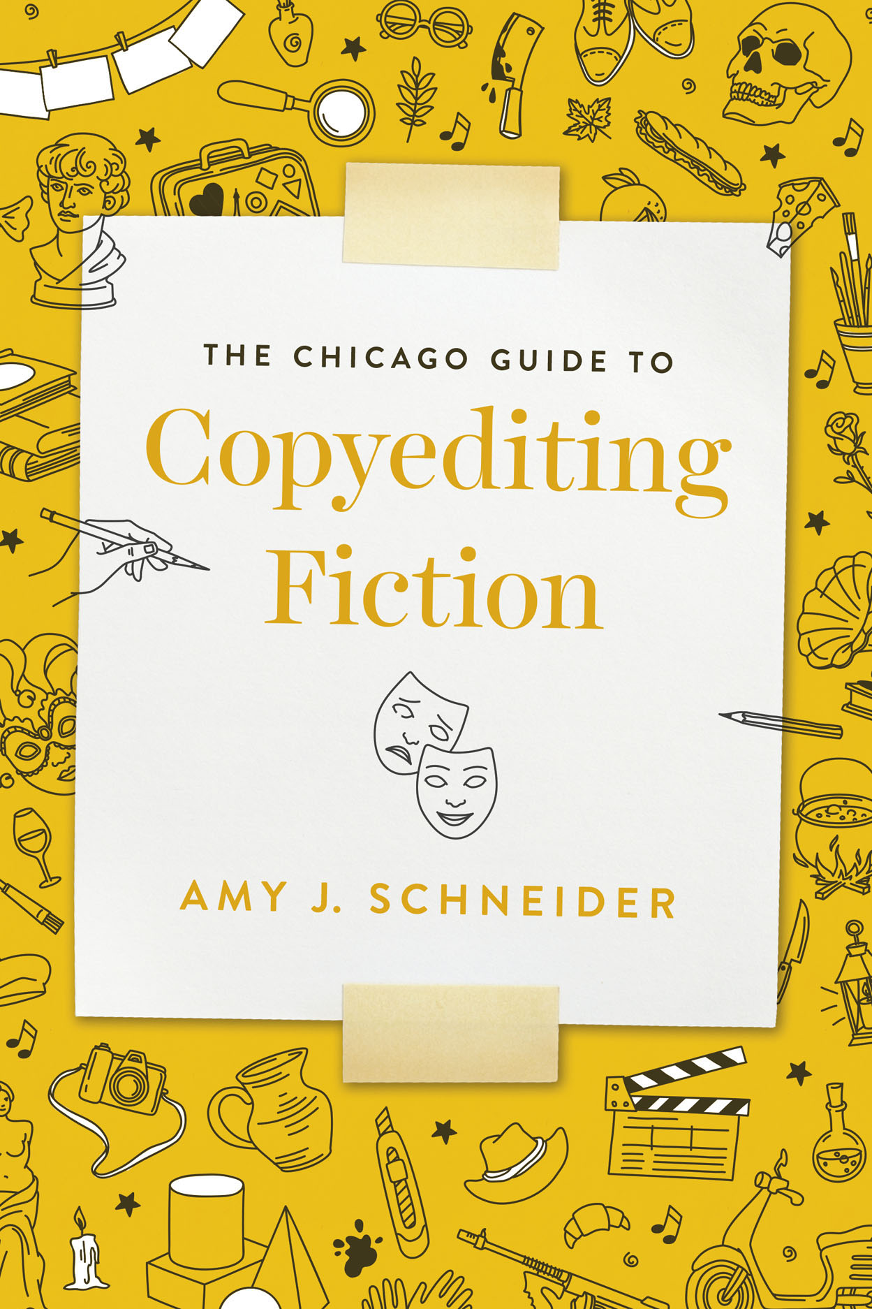 Amy J. Schneider: Chicago Guide to Copyediting Fiction (Paperback, 2023, University of Chicago Press)