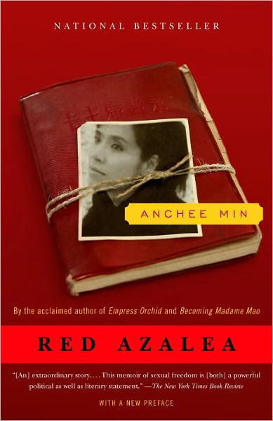 Anchee Min: Red azalea (1994, Pantheon Books)