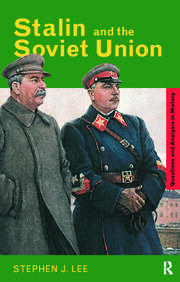 Stephen J. Lee: Stalin and the Soviet Union (Paperback, Routledge)