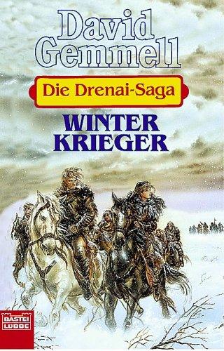 David A. Gemmell: Die Drenai- Saga 8. Winterkrieger. (Paperback, Lübbe)