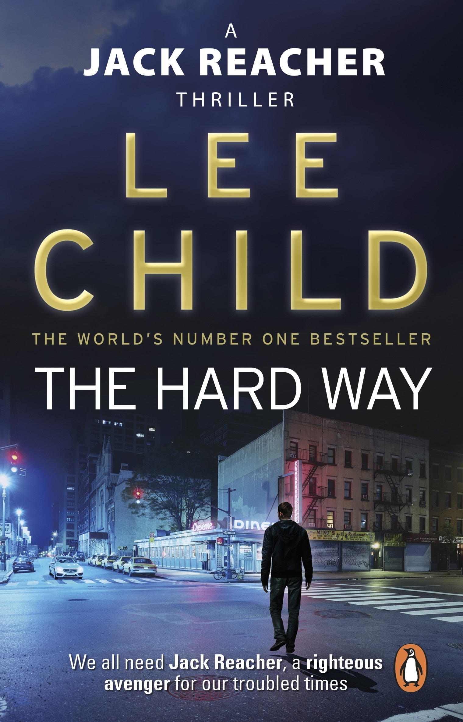 Lee Child: The Hard Way (2010, Random House Publishing Group)