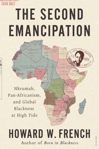 Howard W. French: Second Emancipation (2025, Liveright Publishing Corporation)