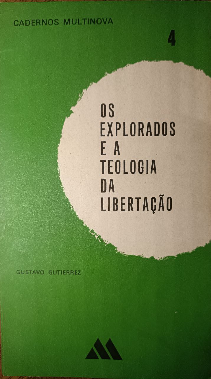 Gustavo Gutiérrez, Luís Filipe: Os Explorados e a Teologia da Libertação (Paperback, Português (Portugal) language, Multinova)