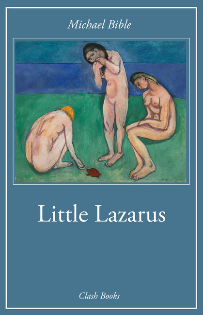 Michael Bible: Little Lazarus (Paperback, Inglés language, 2025, Clash Books)