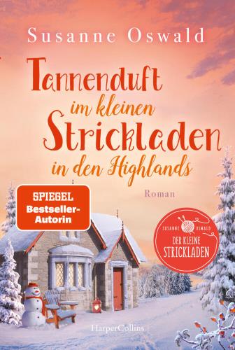 Susanne Oswald: Tannenduft im kleinen Strickladen in den Highlands (Paperback, Deutsch language)