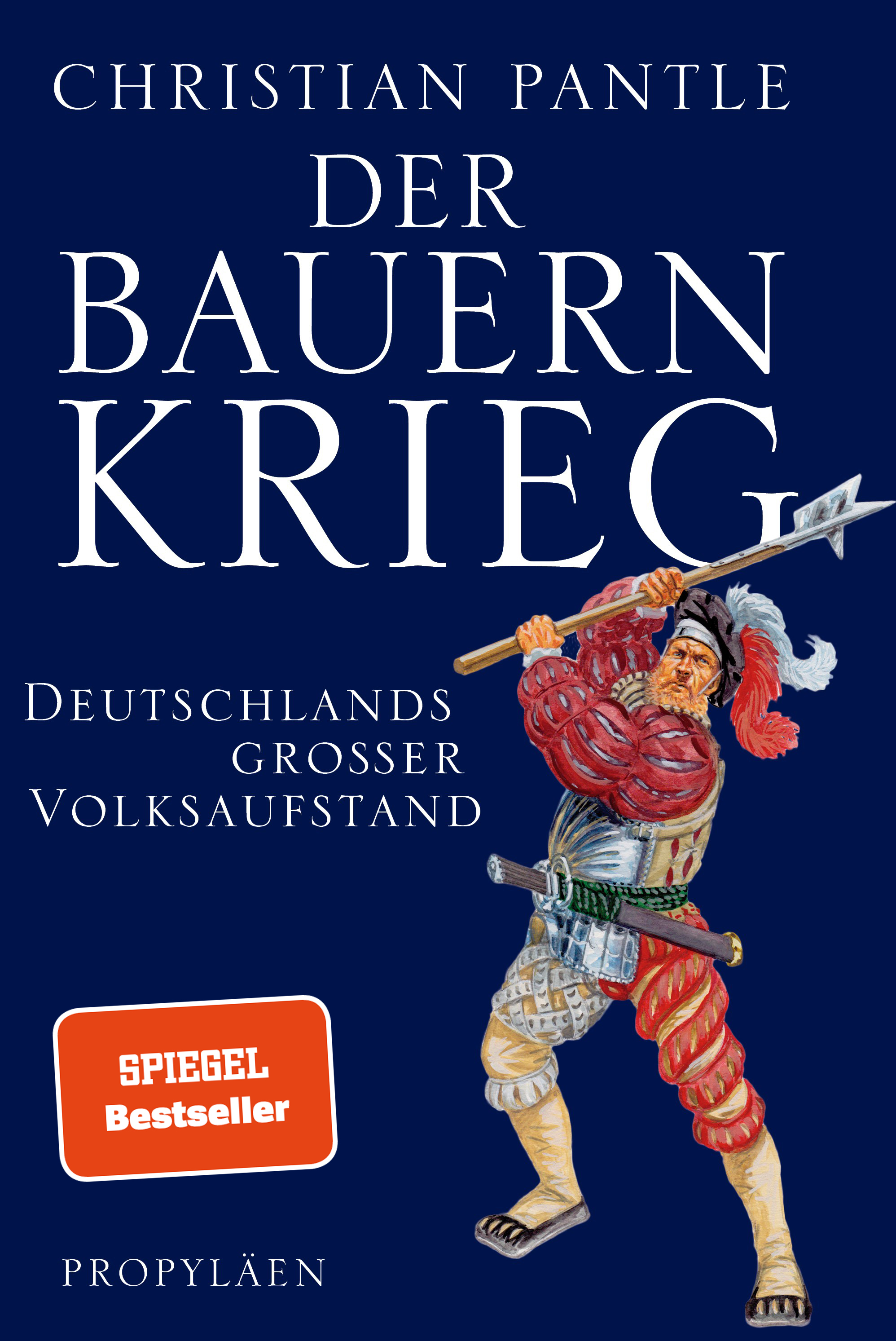 Christian Pantle: Der Bauernkrieg (Paperback, Deutsch language, Propyläen Verlag)