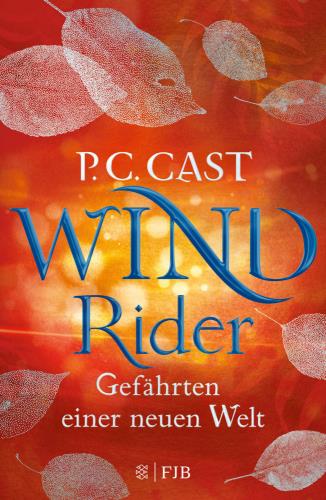 P.C. Cast: Wind rider (Hardcover, Deutsch language)