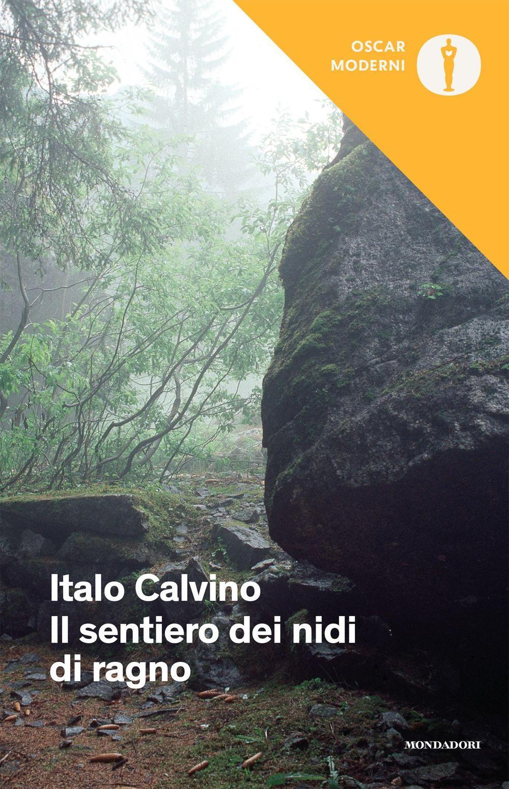 Italo Calvino: Il sentiero dei nidi di ragno (Italian language, 1993, Mondadori)