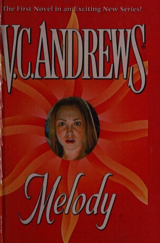 V. C. Andrews: Melody (1996, Pocket Books)