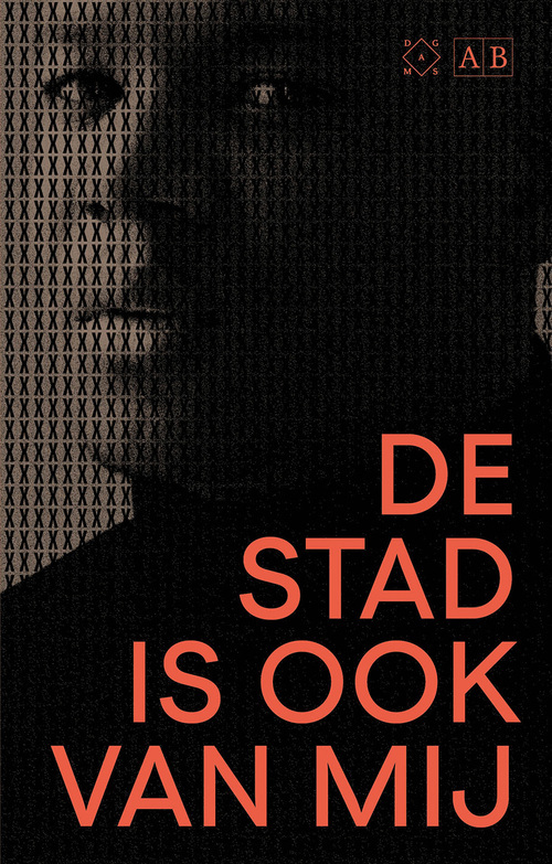 Gershwin Bonevacia: De stad is ook van mij (Paperback, Nederlands language, Das Mag)