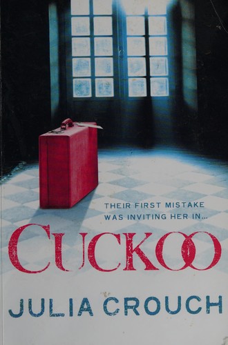 Julia Crouch: Cuckoo (2011, Windsor/Paragon, Windsor, Paragon)