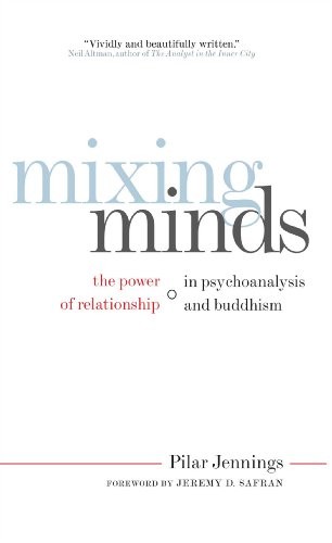 Pilar Jennings: Mixing minds (2010, Wisdom Publications)