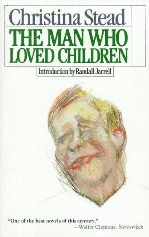 Christina Stead: The Man Who Loved Children (1980, Owl Books)
